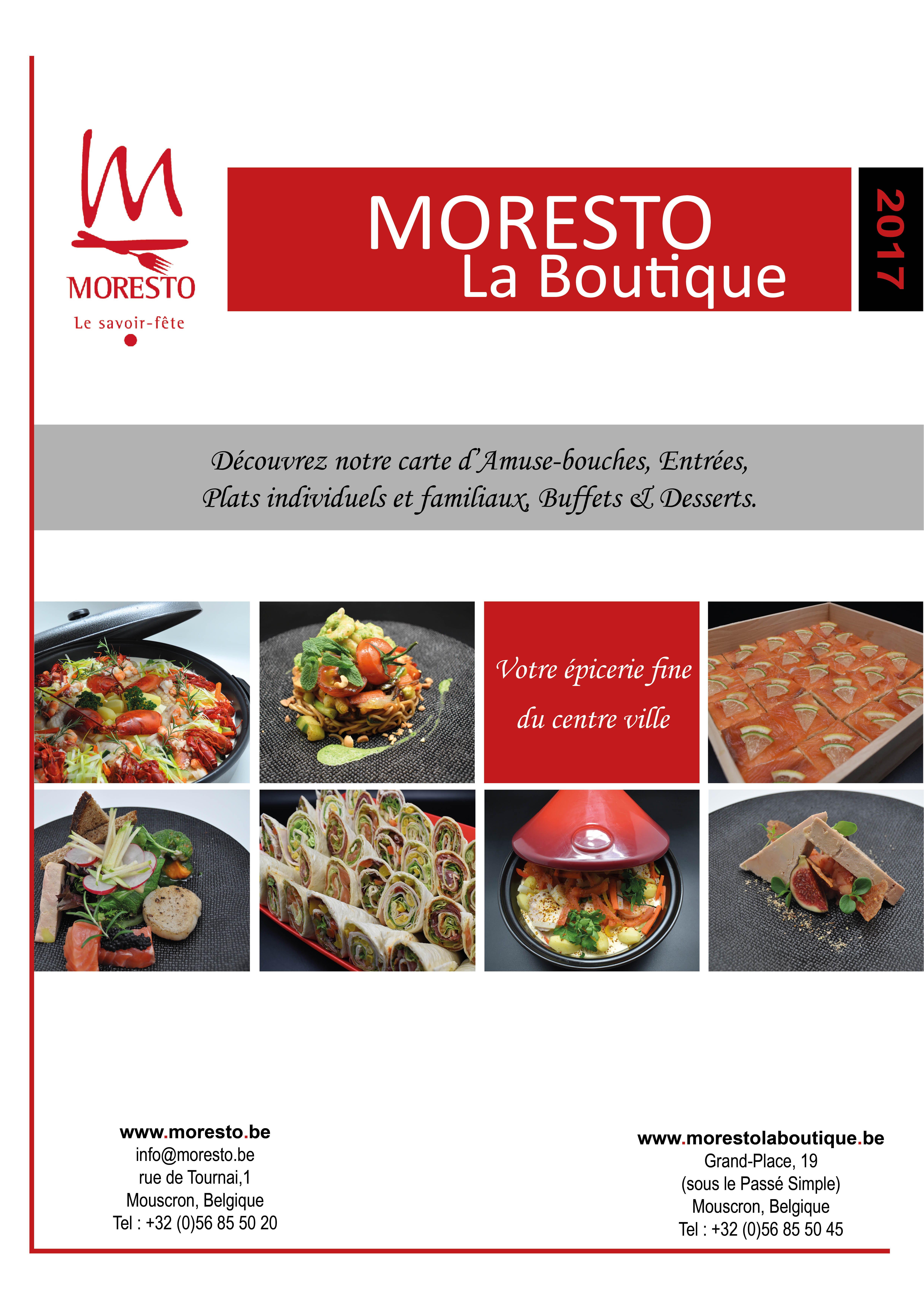 Plats sur commande : Carte 2018, Plats sur commande : Carte 2018. Plats sur commande : Carte 2018.. Plats,sur,commande, ,Carte,2018,traiteur mouscron, traiteur tournai, traiteur tourcoing, traiteur luingne, traiteur dottignies,charcutier mouscron, charcutier tournai, charcutier tourcoing, charcutier luingne, charcutier dottignies,Epicerie mouscron, Epicerie tournai, Epicerie tourcoing, Epicerie luingne, Epicerie dottignies,.
Moresto la boutique vous permet de commander des plats plus spécifiques.
En élargissant ainsi notre gamme de plats préparés disponibles en magasin : entrées, plats foids ou chauds, buffets,etc..
T